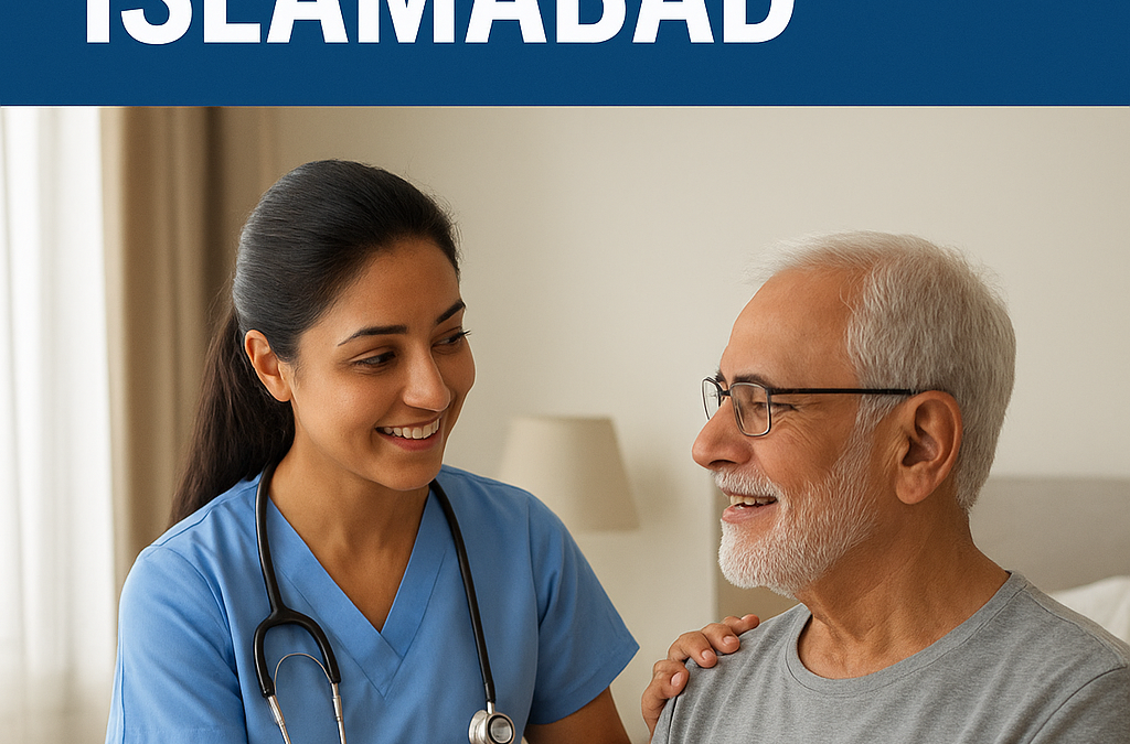 Home Nursing Services in Islamabad | Professional Patient Care