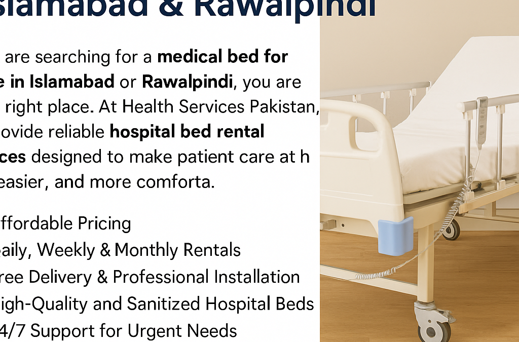 Medical Bed for Home in Islamabad | Rent Hospital Beds for Patient Care