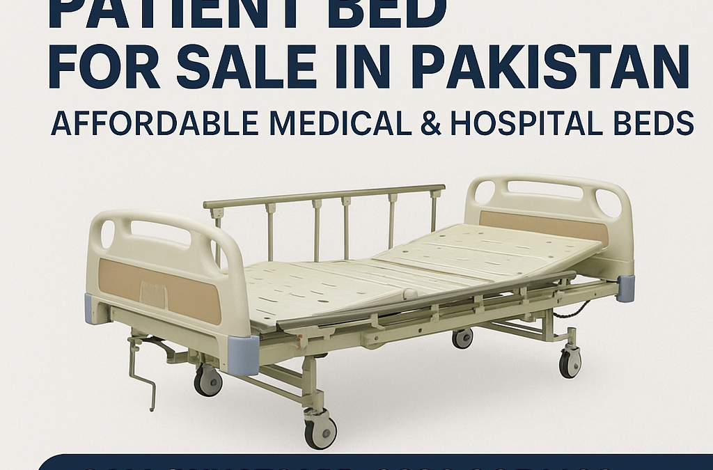 Patient Bed for Sale in Pakistan – Affordable Medical & Hospital Beds