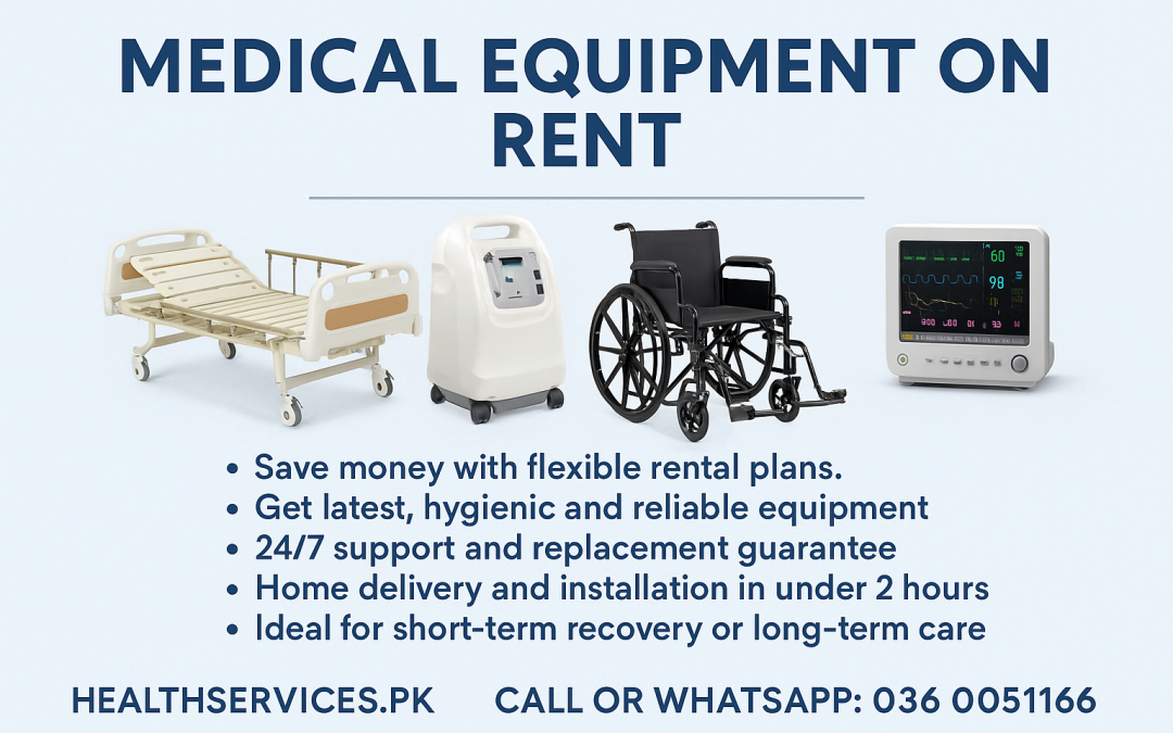 Medical Equipment on Rent in Islamabad & Rawalpindi | HealthServices.pk